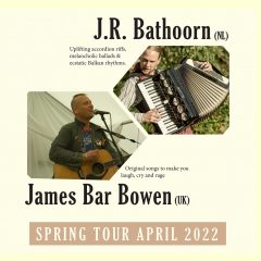 SPRING TOUR 2022: Konzert J.R. Bathoorn (NL) & James Bar Bowen (GB) – anschließend Open Jam