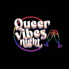 QueerVibes Night