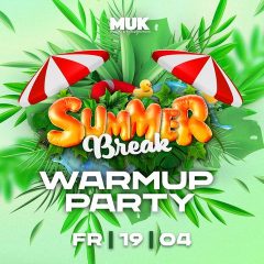 Summer Break Festival – Warmup Party