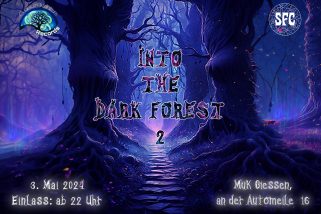 INTO THE DARK FOREST 2